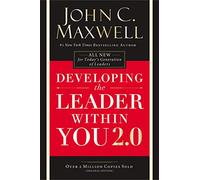 Developing the Leader Within You 2.0