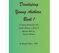 Developing Young Authors, Grade 2 Book 1 (Developing Young Authors in Grade 1: Part 1 and Part 2)