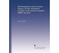 Development and current status of the standard nuclear instrument module (NIM) system