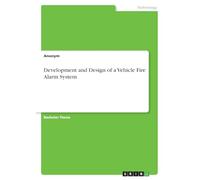 Development and Design of a Vehicle Fire Alarm System