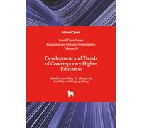 Development and Trends of Contemporary Higher Education (Education and Human Development)