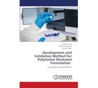 Development and Validation Method For Polyherbal Marketed Formulation: Using HPTLC and RP-UHPLC
