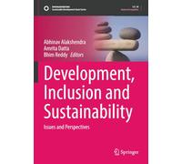 Development, Inclusion and Sustainability: Issues and Perspectives (Sustainable Development Goals Series)