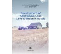 Development of Agricultural Land Consolidation in Russia