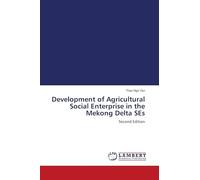 Development of Agricultural Social Enterprise in the Mekong Delta SEs: Second Edition