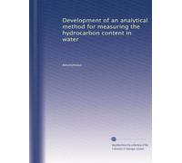 Development of an analytical method for measuring the hydrocarbon content in water