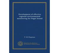 Development of effective regional environmental monitoring for Puget Sound