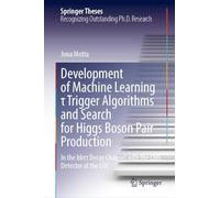 Development of Machine Learning τ Trigger Algorithms and Search for Higgs Boson Pair Production: In the bbττ Decay Channel with the CMS Detector at the LHC (Springer Theses)
