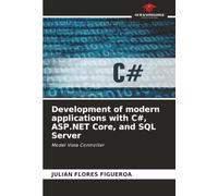 Development of modern applications with C#, ASP.NET Core, and SQL Server: Model Vista Controller