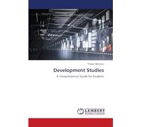 Development Studies: A Comprehensive Guide for Students