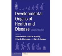 Developmental Origins of Health and Disease