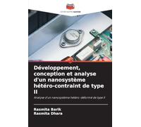 Développement, conception et analyse d'un nanosystème hétéro-contraint de type II