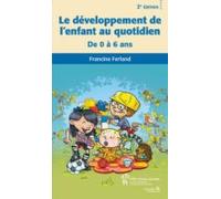 Développement De Lenfant Au Quotidien 2e Éd. (le) (ebook)