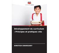 Développement du curriculum: Principes et pratiques clés