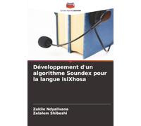 Développement d'un algorithme Soundex pour la langue isiXhosa