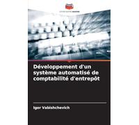 Développement d'un système automatisé de comptabilité d'entrepôt
