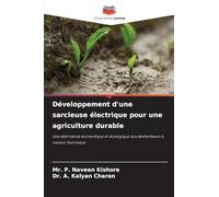 Développement d'une sarcleuse électrique pour une agriculture durable