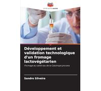 Développement et validation technologique d'un fromage lactovégétarien: Fromage au caillé issu de la Calotropis procera