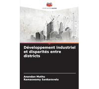 Développement industriel et disparités entre districts