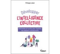 Développer Lintelligence Collective (ebook)