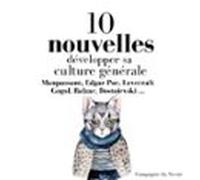 Développer Sa Culture Générale Avec 10 Nouvelles Essentielles (audioli