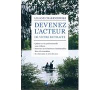 Devenez Lacteur De Votre Retraite (ebook)