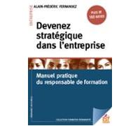 Devenez Stratégique Dans Lentreprise - Manuel Pratique Du Responsable