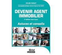 Devenir agent immobilier: Astuces et conseils