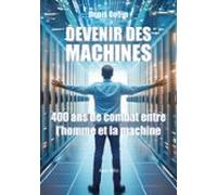 Devenir Des Machines (ebook)