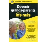 Devenir Grands-parents Poche Pour Les Nuls (ebook)