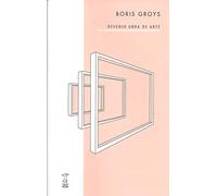 Devenir obra de arte (FUTUROS PROXIMOS)