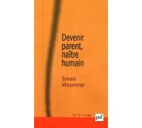 Devenir Parent Naître Humain (ebook)