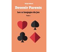 Devenir parents - Les langage du jeux: Jouet - comprend - education - langue