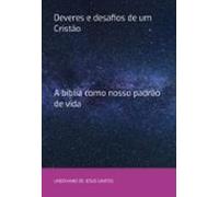Deveres E Desafios De Um Cristão (ebook)