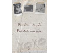 Devi Darte Mas: Un diario para guardar recuerdos, escribir lo que no dijiste y recordar a quienes siempre llevarás contigo
