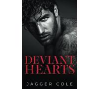 Deviant Hearts: A Dark Enemies To Lovers Mafia Romance
