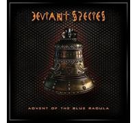 Deviant Species - Advent of the Blue Radula