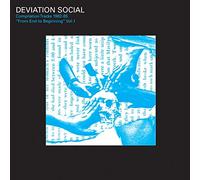 Deviation Social - Compilation Tracks 1982-85 From End To Beginning Vol. 1 [Vinilo]