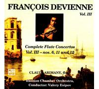 Devienne, Complete Flute Concertos Vol. III, Arimany