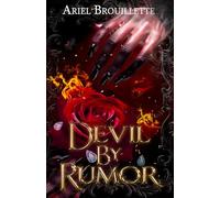 Devil By Rumor: Diabolic Hearts Book 1
