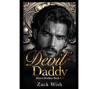 Devil Daddy: An Age Gap Russian Mafia Forbidden Dark Romance (Bratva Daddies)