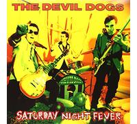 Devil Dogs - Saturday Night Fever [Vinilo]