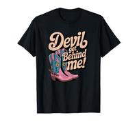 Devil Get Behind Me/Botas Vaqueras Camiseta