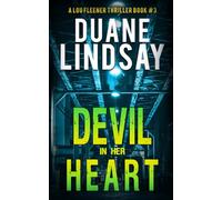 Devil In Her Heart: A Lou Fleener Thriller Book 3
