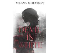 Devil in White (The Angel in Black Duology)