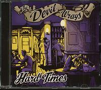 Devil Wrays, The - Hard Times