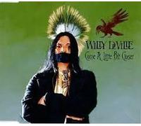 Deville, Willy - Come a Little Bit Closer