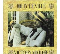 Deville,Willy - Victory Mixture [Import]