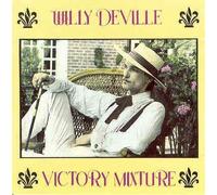 Deville,Willy - Victory Mixture [Import]