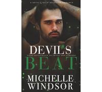 Devil's Beat: Your soundtrack to chaos and comfort (Devil's Halo Rockstar Romance Series)